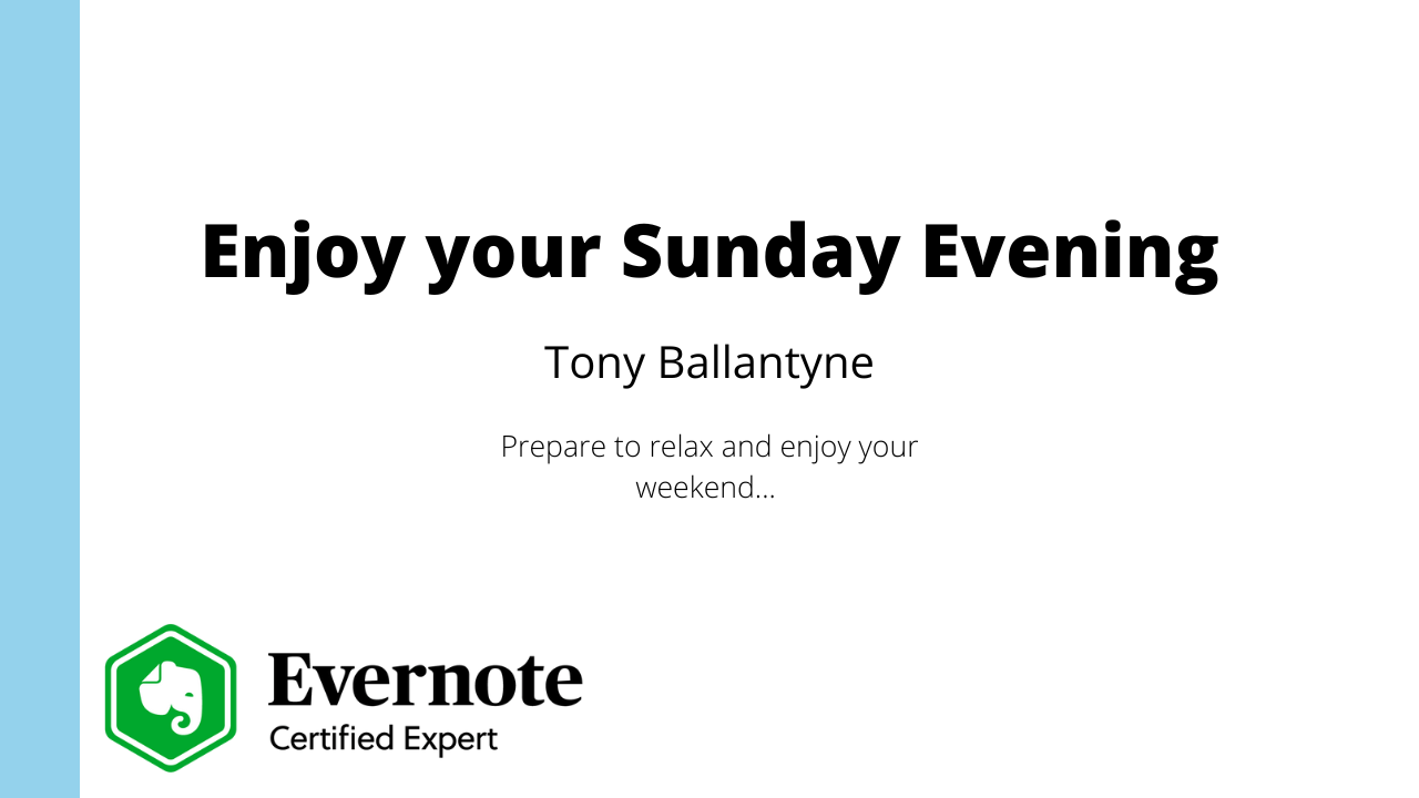 Enjoy Your Sunday Evening