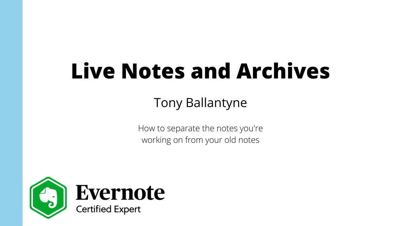 Live Notes and Archives